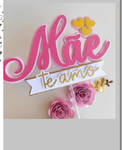 Topo de bolo para festa de Dia das Mães