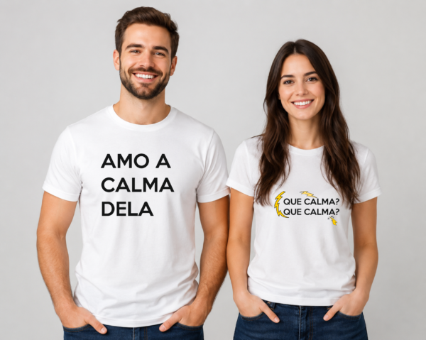Arte para camiseta Dia dos Namorados com frase Amo a Calma Dela, arquivo digital personalizado para impressão.