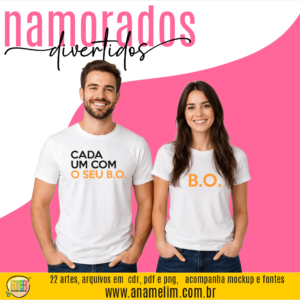 Arte para camiseta Cada Um Com Seu B.O personalizada para Dia dos Namorados em arquivo digital para impressão.