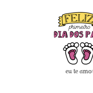 Layout para quadro feliz primeiro dia dos pais rosa editável para impressão