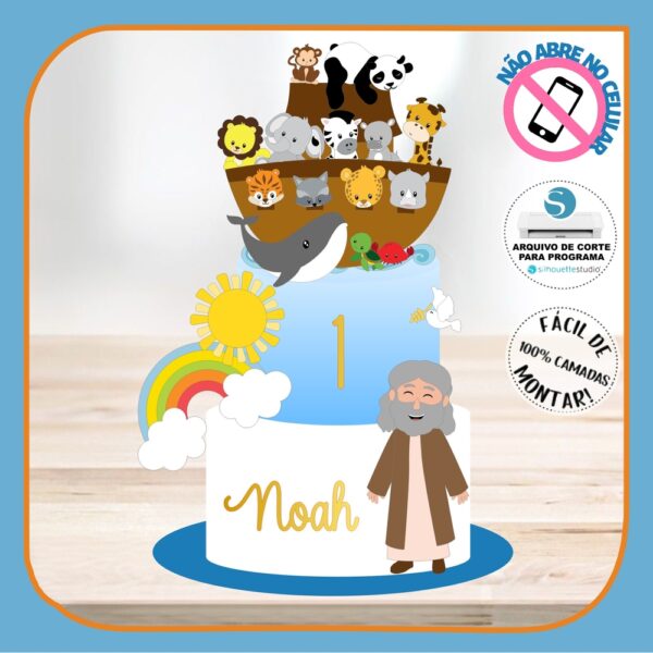 Arquivo Digital Topper Arca de Noé para festa infantil personalizado, pronto para imprimir, compatível com Silhouette.