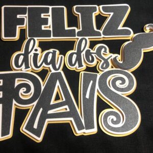 Arquivo de corte Topo de Bolo Feliz Dia dos Pais personalizado em alta qualidade para imprimir grátis e cortar na Silhouette.