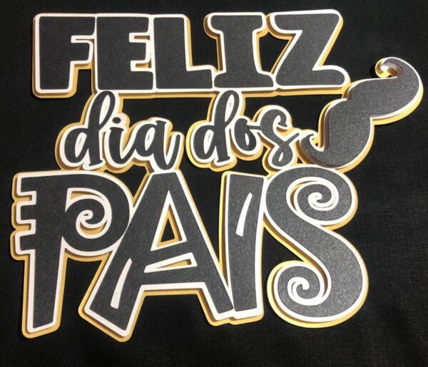 Arquivo de Corte Topo de Bolo Feliz Dia dos Pais Digital Arquivo de corte Topo de Bolo Feliz Dia dos Pais personalizado em alta qualidade para imprimir grátis e cortar na Silhouette.
