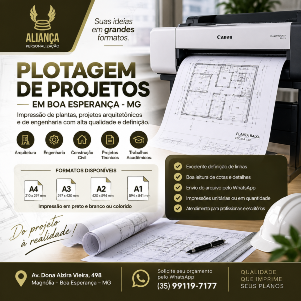 Plotagem de projetos A1 em Boa Esperança MG na Aliança Personalização