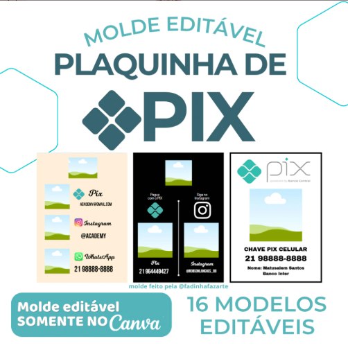 Plaquinha Pix para Imprimir – Editável no Canva Plaquinha Pix para imprimir com modelos editáveis no Canva
