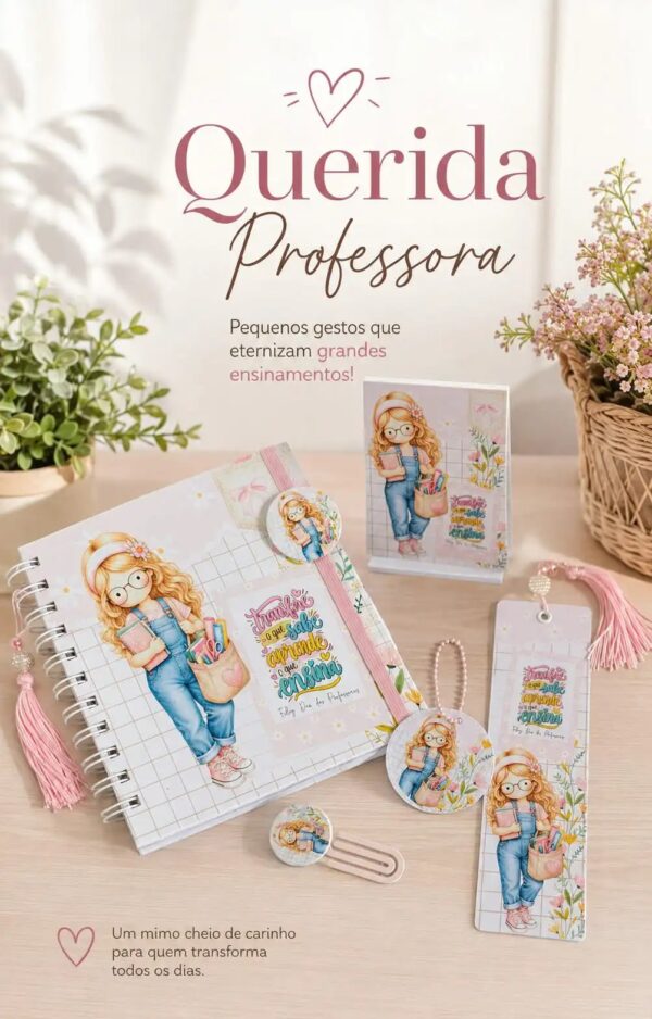 Kit Digital Querida Professora – Lembrancinhas Lembrancinha para professora em kit digital com caderno e marca-páginas