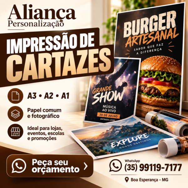 Imagem promocional da Aliança Personalização para o serviço de impressão de cartazes em Boa Esperança MG, com exemplos de cartazes A3, A2 e A1.